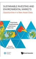 Sustainable Investing and Environmental Markets: Opportunities in a New Asset Class