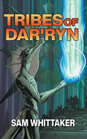 Tribes of Dar'ryn: (2 Chronicles of Dar'ryn)