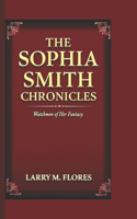 The Sophia Smith Chronicles