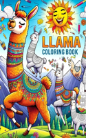 Llama Coloring Book: Enchanting Encounters, Experience the Charm of Llama Intimacy Through Creative and Quirky Illustrations, Infusing Love with a Dash of Humor