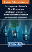 Developments Towards Next Generation Intelligent Systems for Sustainable Development