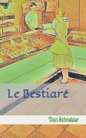 Le Bestiaré