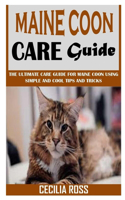 Maine Coon Care Guide