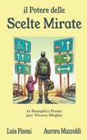 Potere delle Scelte Mirate
