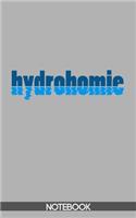 Hydrohomie Notebook (100 pages)
