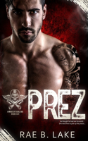 Prez: A Wings of Diablo MC Novel