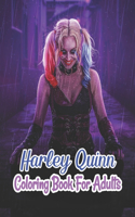 Harley Quinn Coloring Book For Adults