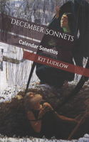 December Sonnets: Calendar Sonettos