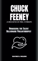 Chuck Feeney - James Bond of Philanthropy