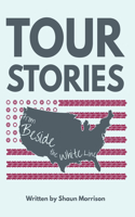 Tour Stories