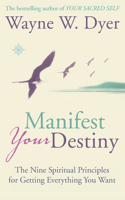 Manifest Your Destiny