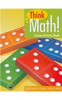 Think Math! Lesson Activity Book