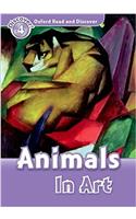 Oxford Read and Discover: Level 4: Animals in Art