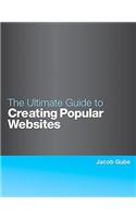 Ultimate Guide to Creating Popular Websites