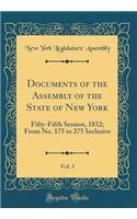 Documents of the Assembly of the State of New York, Vol. 3: Fifty-Fifth Session, 1832; From No. 175 to 275 Inclusive (Classic Reprint)