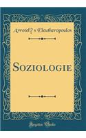 Soziologie (Classic Reprint)