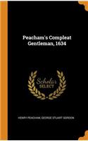 Peacham's Compleat Gentleman, 1634