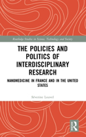 The Policies and Politics of Interdisciplinary Research
