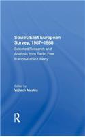 Soviet/east European Survey, 1987-1988