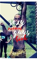 Sexy normal guys books