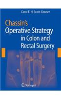 Chassin's Operative Strategy in Colon and Rectal Surgery