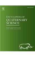 Encyclopedia of Quaternary Science