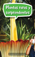 Book 060: Plantas Raras Y Sorprendentes: Leveled Reader, Enrichment Grade 1