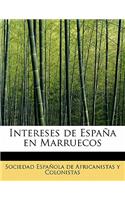 Intereses de Espa a En Marruecos