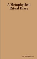 Metaphysical Ritual Diary