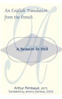 A Season in Hell: An English Translation from the French(English)