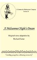 A Community Shakespeare Company Edition of A MIDSUMMER NIGHT'S DREAM