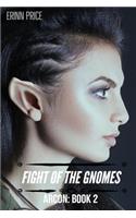 Fight of the Gnomes(litrpg) Arcon: Book 2