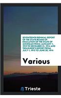 Seventeenth Biennial Report of the State Board of Education of the State of Michigan from January 1, 1913 to December 31, 1914 and Treasurer's Report from July 1, 1912 to June 30, 1914