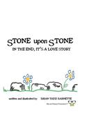 Stone Upon Stone