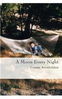 Moon Every Night