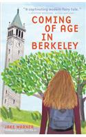 Coming of Age in Berkeley