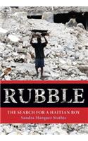 Rubble: The Search for a Haitian Boy