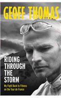 Riding Through The Storm