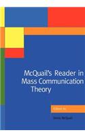 McQuail's Reader in Mass Communication Theory