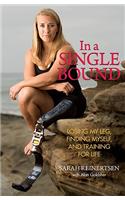 In a Single Bound