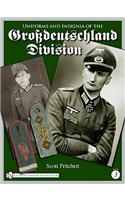 Uniforms and Insignia of the Grossdeutschland Division