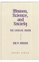 Women, Science and Society