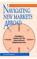 Navigating New Markets Abroad