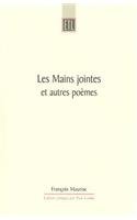 Les Mains Jointes Et Autres Poemes (1905-1923)