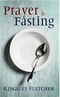 Prayer and Fasting