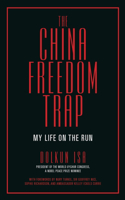 China Freedom Trap