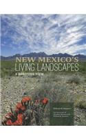 New Mexico's Living Landscapes: A Roadside View