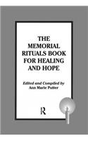 Memorial Rituals Book for Healing and Hope