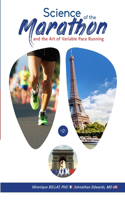 Science of the Marathon and the Art of Variable Pace Running