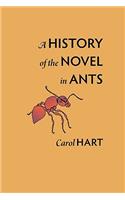 History of the Novel in Ants